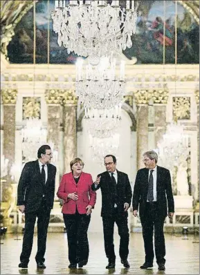  ?? POOL / REUTERS ?? Rajoy, Merkel, Hollande y Gentiloni, el 6 de marzo en Versalles