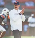  ?? JAKE CRANDALL/MONTGOMERY ADVERTISER ?? Bryan Harsin has seen his 2-0 Auburn team outscore opponents 122-10.