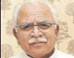  ??  ?? Manohar Lal Khattar