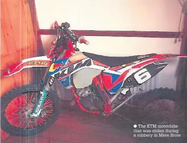  ??  ?? The KTM motorbike that was stolen during a robbery in Mere Brow