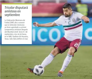  ?? | MEXSPORT ?? El defensa jugó en los tres partidos del Tricolor que disputó este año.