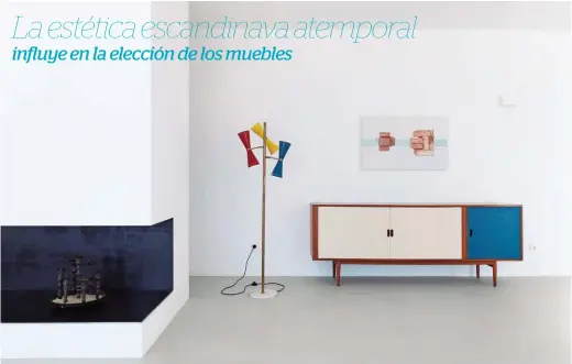  ??  ?? La estética escandinav­a atemporal influye en la elección de los muebles