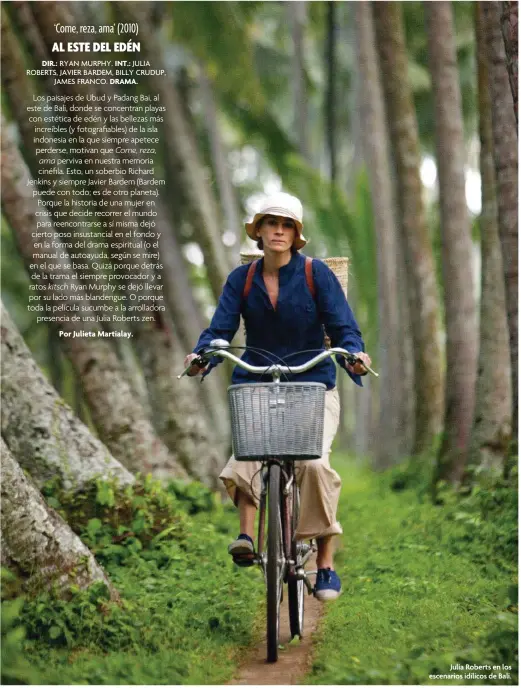  ?? Julia Roberts en los escenarios idílicos de Bali. ??