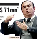  ??  ?? Carlos Ghosn