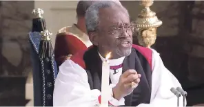  ??  ?? In this frame from video, the Most Rev Michael Bruce Curry speaks during the wedding ceremony of Britain’s Prince Harry and Meghan Markle.