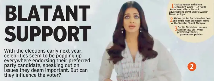  ??  ?? 2Aishwarya Rai Bachchan has been one of the most prominent faces of the Swachh Bharat Abhiyan 3Sachin Tendulkar is also a familiar face on Twitter promoting various government policies