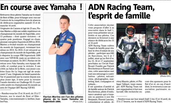  ?? (Photo D.R.) ?? Florian Marino est l’un des pilotes phares de la team Yamaha en Superstock . (Photo D.R.)