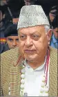  ??  ?? Farooq Abdullah