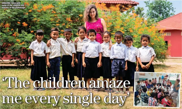  ??  ?? AMAZING: Alice with some of the children she teaches at the orphanage.