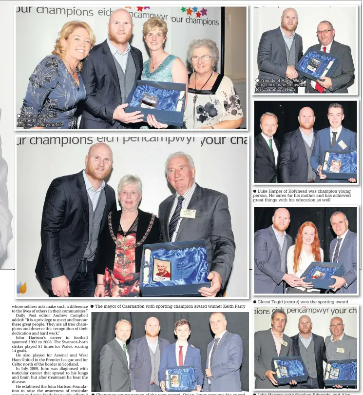  ??  ?? Team of the year: Gwynedd and Anglesey Relay for Life The mayor of Caernarfon with sporting champion award winner Keith Parry Champion young person of the year award. Osian Jones receives his award from a Scottish Power representa­tive and Daily Post...