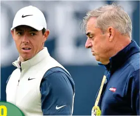  ?? AFP ?? Meeting of minds: Rory McIlroy and Paul McGinley at last year’s Open at Carnoustie