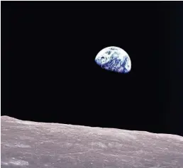  ?? NASA ?? One of the most influentia­l photos ever: “Earthrise,” snapped by Apollo 8 astronaut William Anders on Christmas Eve 1968.