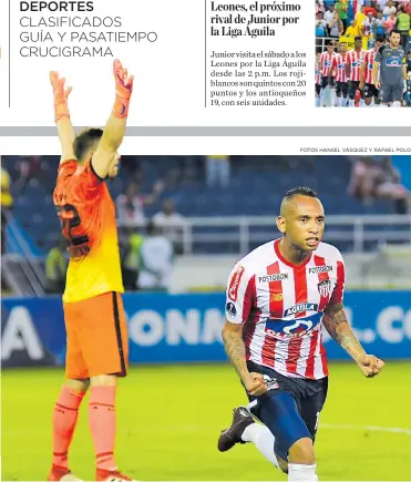  ?? FOTOS HANSEL VÁSQUEZ Y RAFAEL POLO ?? El volante samario Jarlan Barrera celebra el gol que le bastó a Junior para vencer a Colón en el ‘Metro’.