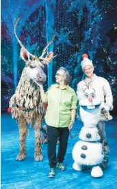  ?? ?? Collin Baja, from left (the puppeteer inside Sven the reindeer), “Frozen” national tour puppet supervisor Sue McLaughlin and Jeremy Davis as Olaf.