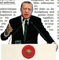  ?? EPA ?? Erdogans Auftritt könnte zu Ausschreit­ungen führen.