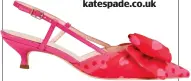  ??  ?? Kitten heels, £64, katespade.co.uk