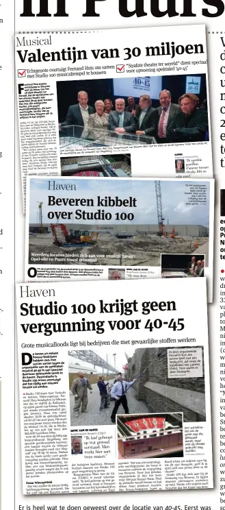  ??  ?? Er is heel wat te doen geweest over de locatie van 40-45. Eerst was gedacht aan Kallo, maar aangezien de evenemente­nhal vlak bij een Sevesobedr­ijf kwam te liggen, moest dat plan worden begraven.