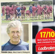  ??  ?? TOUGH CALL West Ham’s Pellegrini