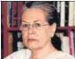  ??  ?? Sonia Gandhi