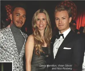  ??  ?? Lewis Hamilton, Vivian Sibold and Nico Rosberg