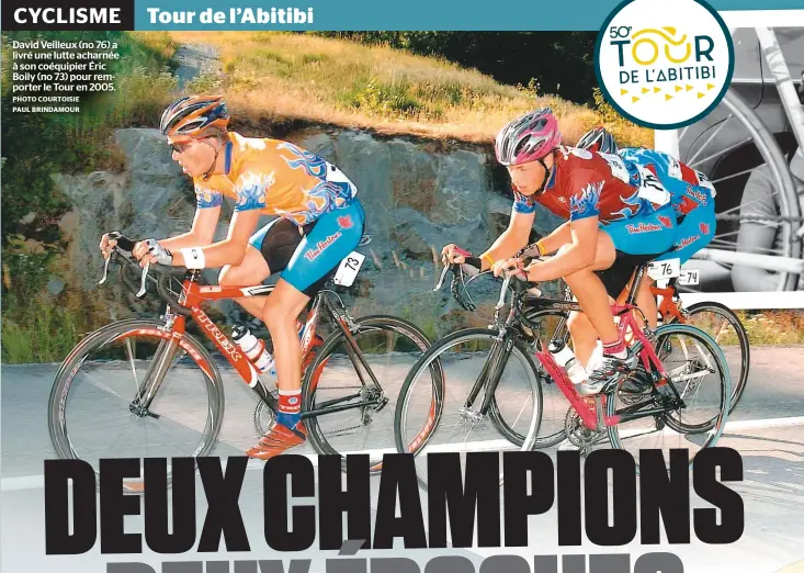  ??  ?? David Veilleux (no 76) a livré une lutte acharnée à son coéquipier Éric Boily (no 73) pour remporter le Tour en 2005.