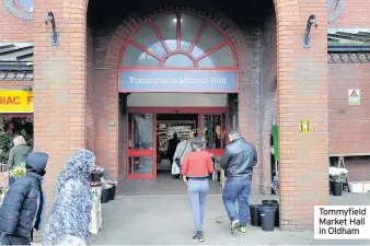  ??  ?? Tommyfield Market Hall in Oldham