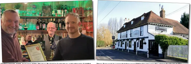  ?? ?? Three Tuns pub in Lower Halstow near Sittingbou­rne was the winner for Swale in the CAMRA awards for best pub