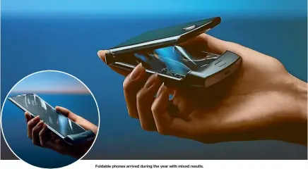  ?? AP ?? Foldable phones arrived during the year with mixed results.
Facebook chief executive Mark Zuckerberg has defended his plans for the new cryptocurr­ency, Libra.