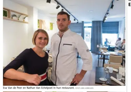  ?? FOTO'S JORIS HERREGODS ?? Eva Van de Peer en Nathan Van Echelpoel in hun restaurant.