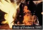  ?? ?? Body of Evidence, 1993