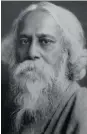  ??  ?? Rabindrana­th Tagore