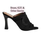  ??  ?? Shoes, €27, &amp; Other Stories