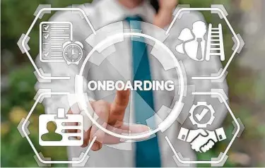  ?? Shuttersto­ck ?? As more companies hire remotely, a term that has gained popularity is “onboarding.” Beyond individual hiring, employee onboarding means hiring groups of employees so that socializat­ion and culture training can be taught.