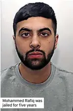  ?? ?? Mohammed Rafiq was jailed for five years