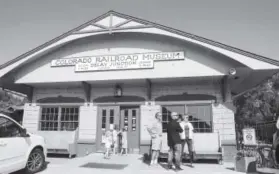  ?? Joshua Berman, Special to The Denver Post ?? Visitors head into the Colorado Railroad Museum in Golden.