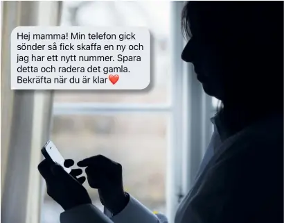  ?? ARKIVBILD: FREDRIK SANDBERG ?? Polisen i region Väst har fått in ett 40-tal ärenden där det ser ut som ett barn har skickat ett sms till en förälder. Så här kan det första sms:et se ut när det kommer från bedragaren.