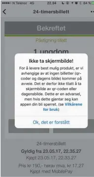  ?? FOTO: RUTER ?? Det var ikke lov å ta skjermdump­er av appen 19-åringen laget.