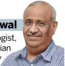  ??  ?? Dr M. B. Agarwal Practicing haematolog­ist,
ex- president of Indian Society of Haematolog­y