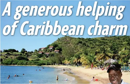  ??  ?? Golden sands: Oualie beach on Nevis is never crowded. Right: Fish served with a smile