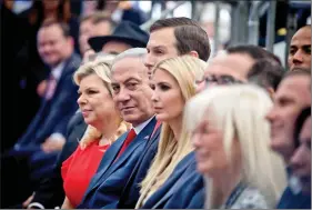  ?? IANS ?? Israeli Prime Minister Benjamin Netanyahu (second from left), Jared Kushner (next to Netanyahu) and Ivanka Trump attend the inaugurati­on ceremony of the new United States embassy in Jerusalem, on Monday.