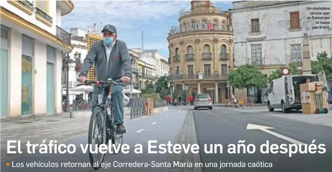  ?? VANESA LOBO ?? Un ciudadano circula ayer en Esteve por el nuevo carril-bici.