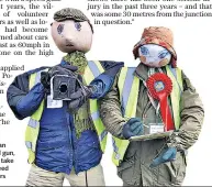  ??  ?? The last straw: equipped with an imitation speed gun, the scarecrows take the place of speed ed watch volunteers rs