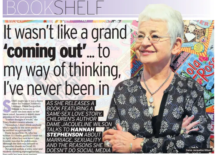  ??  ?? Dame Jacqueline Wilson