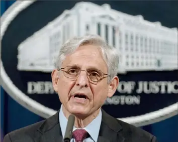  ?? Andrew Harnik/Associated Press ?? Attorney General Merrick Garland speaks Wednesday about the jury's guilty verdict in the case against former Minneapoli­s police Officer Derek Chauvin in the killing of George Floyd.