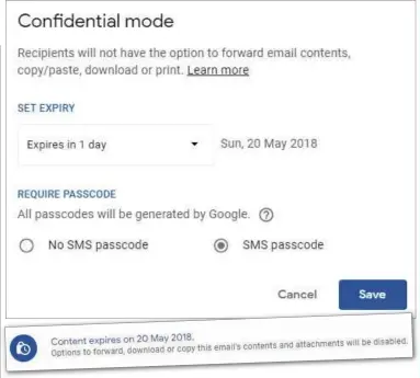  ??  ?? ABOVE Confidenti­al Mode adds a level of security to Gmail, but is it enough?