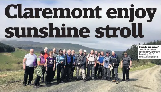  ??  ?? Steady progressA 10-mile route was covered by Claremont Rambling Club’s long-walking group