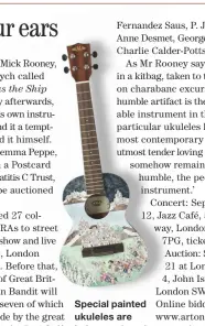  ??  ?? Special painted ukuleles are being auctioned for charity