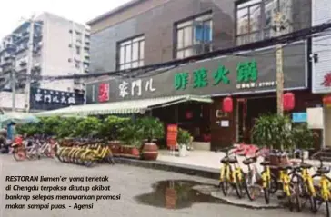  ??  ?? RESTORAN Jiamen’er yang terletak di Chengdu terpaksa ditutup akibat bankrap selepas menawarkan promosi makan sampai puas. - Agensi