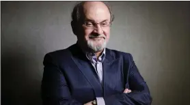  ??  ?? Salman Rushdie says his panoramic new novel The Golden House isn’t overtly political, but its breakneck narrative mirrors our own turbulent times.