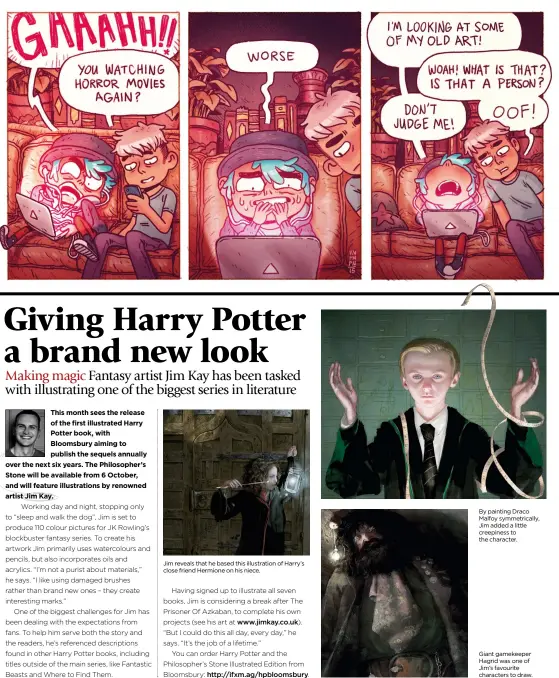  ??  ?? Jim reveals that he based this illustrati­on of Harry’s close friend Hermione on his niece. By painting Draco Malfoy symmetrica­lly, Jim added a little creepiness to the character. Giant gamekeeper Hagrid was one of Jim’s favourite characters to draw.